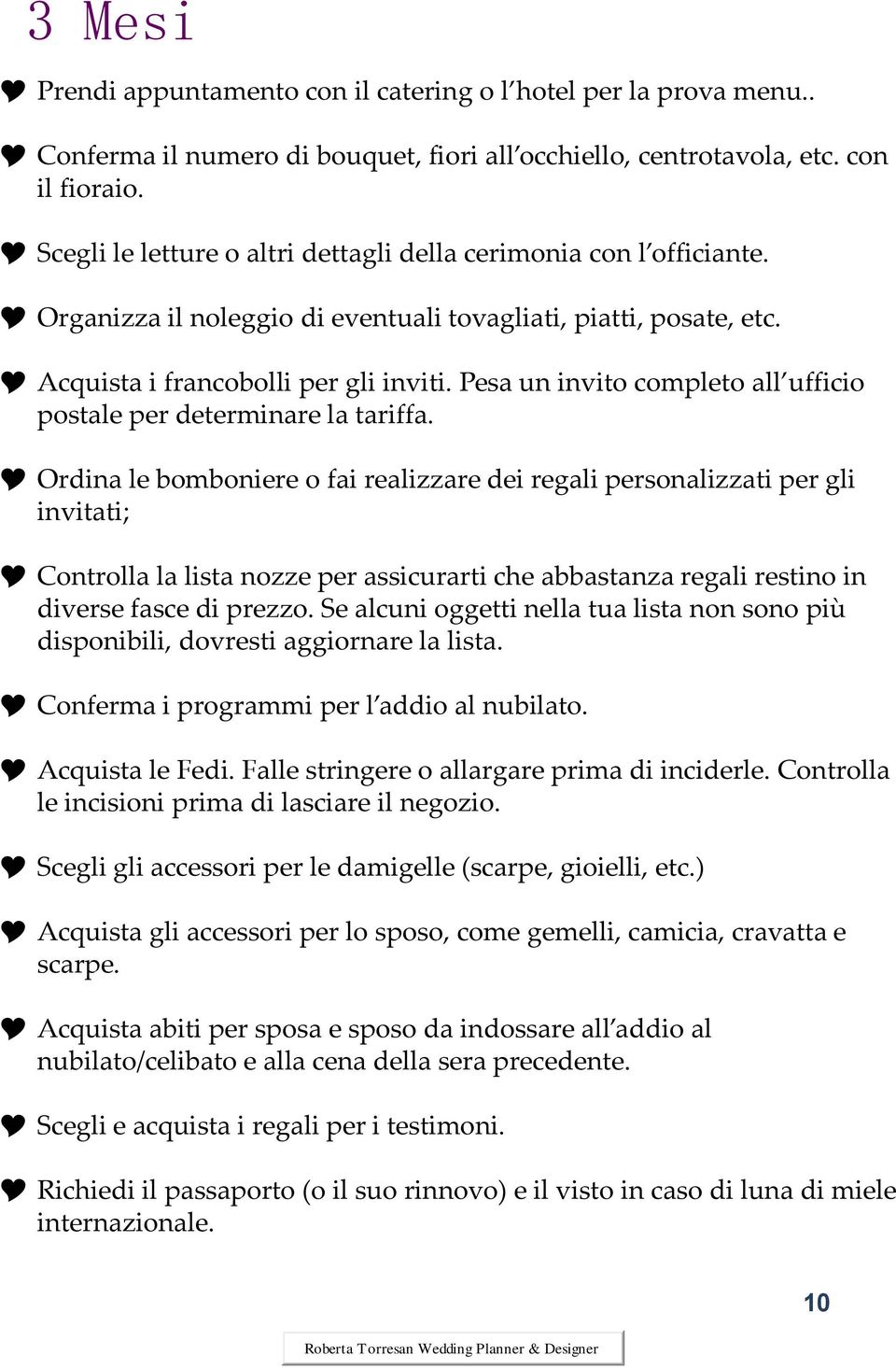 Pesa un invito completo all ufficio postale per determinare la tariffa.