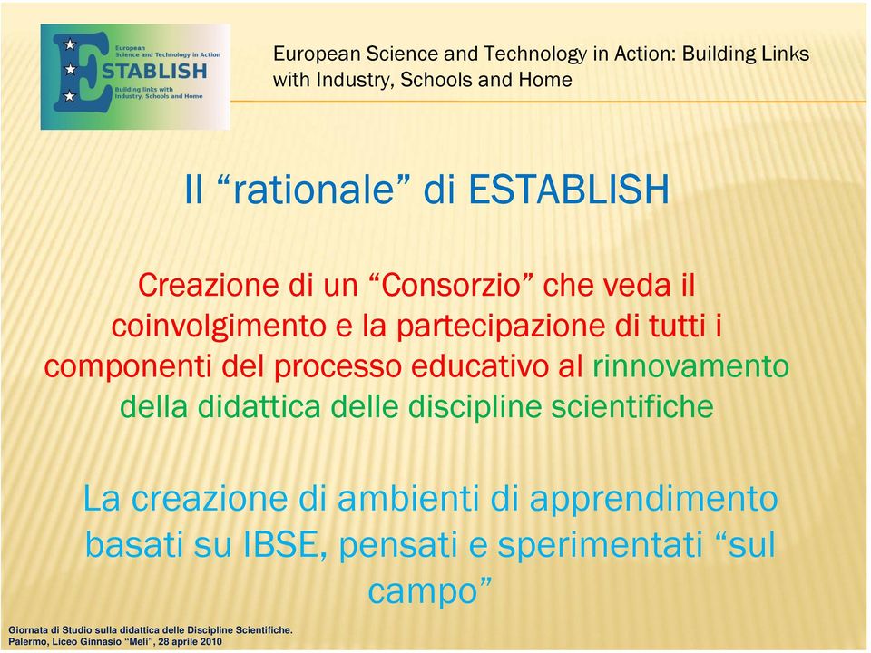 educativo al rinnovamento della didattica delle discipline scientifiche