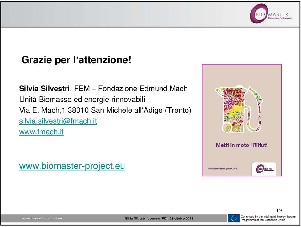 Biomasse ed energie rinnovabili Via E.