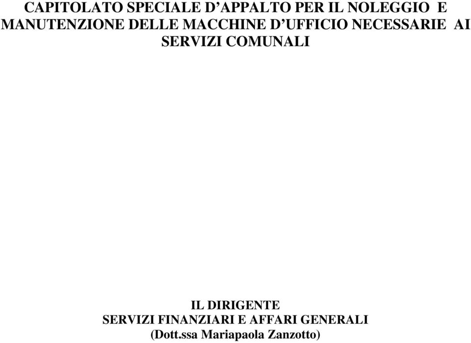 AI SERVIZI COMUNALI IL DIRIGENTE SERVIZI