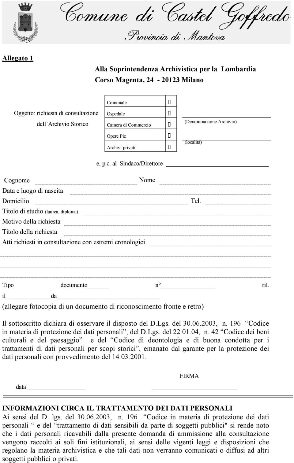 richiesta Atti richiesti in consultazione con estremi cronologici Tel. Tipo documento n ril.