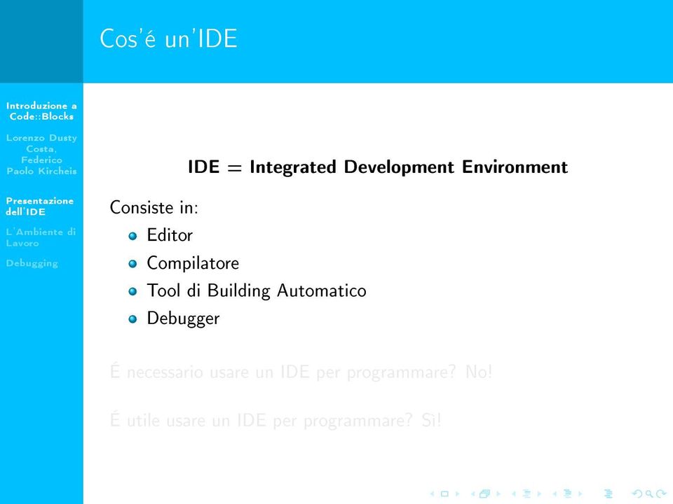 Building Automatico Debugger É necessario usare un