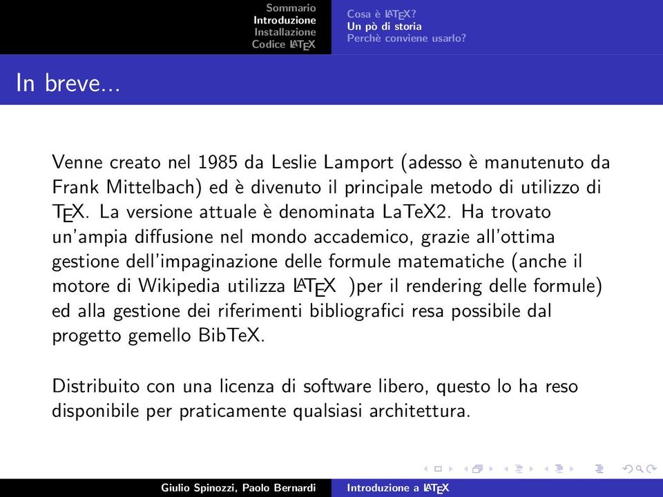 La versione attuale è denominata LaTeX2.