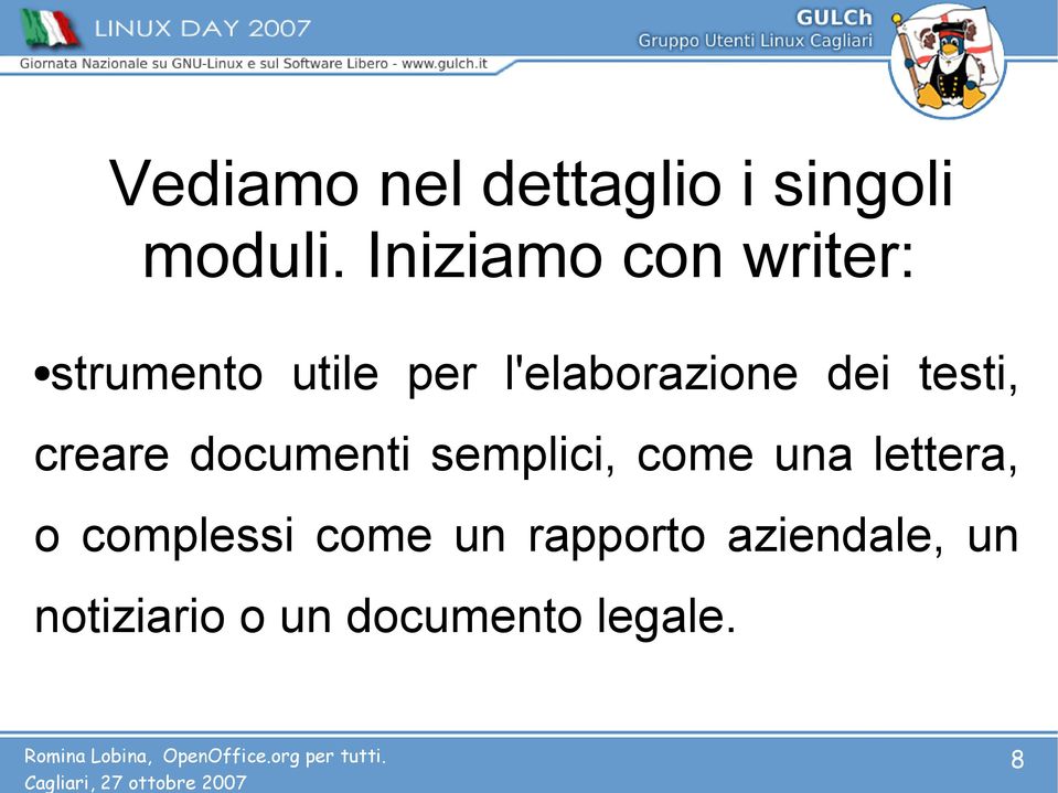 dei testi, creare documenti semplici, come una lettera, o