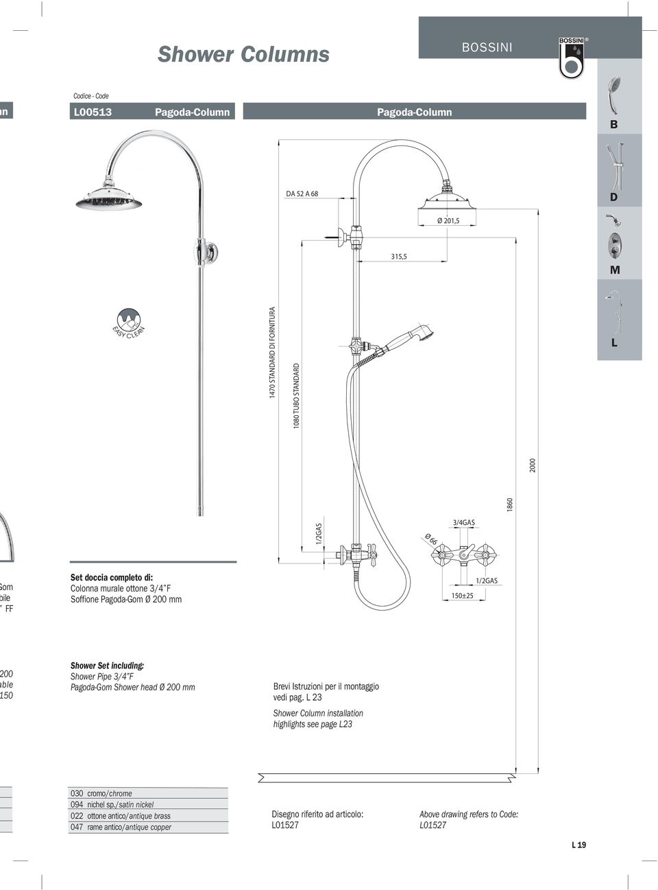 Pagoda-Gom Ø 200 mm 1/2GAS 150±25 00 ble 50 Shower Pipe 3/4 F Pagoda-Gom Shower head Ø 200 mm revi