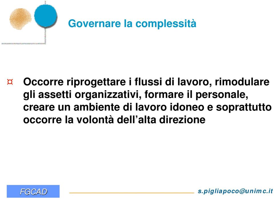 organizzativi, formare il personale, creare un