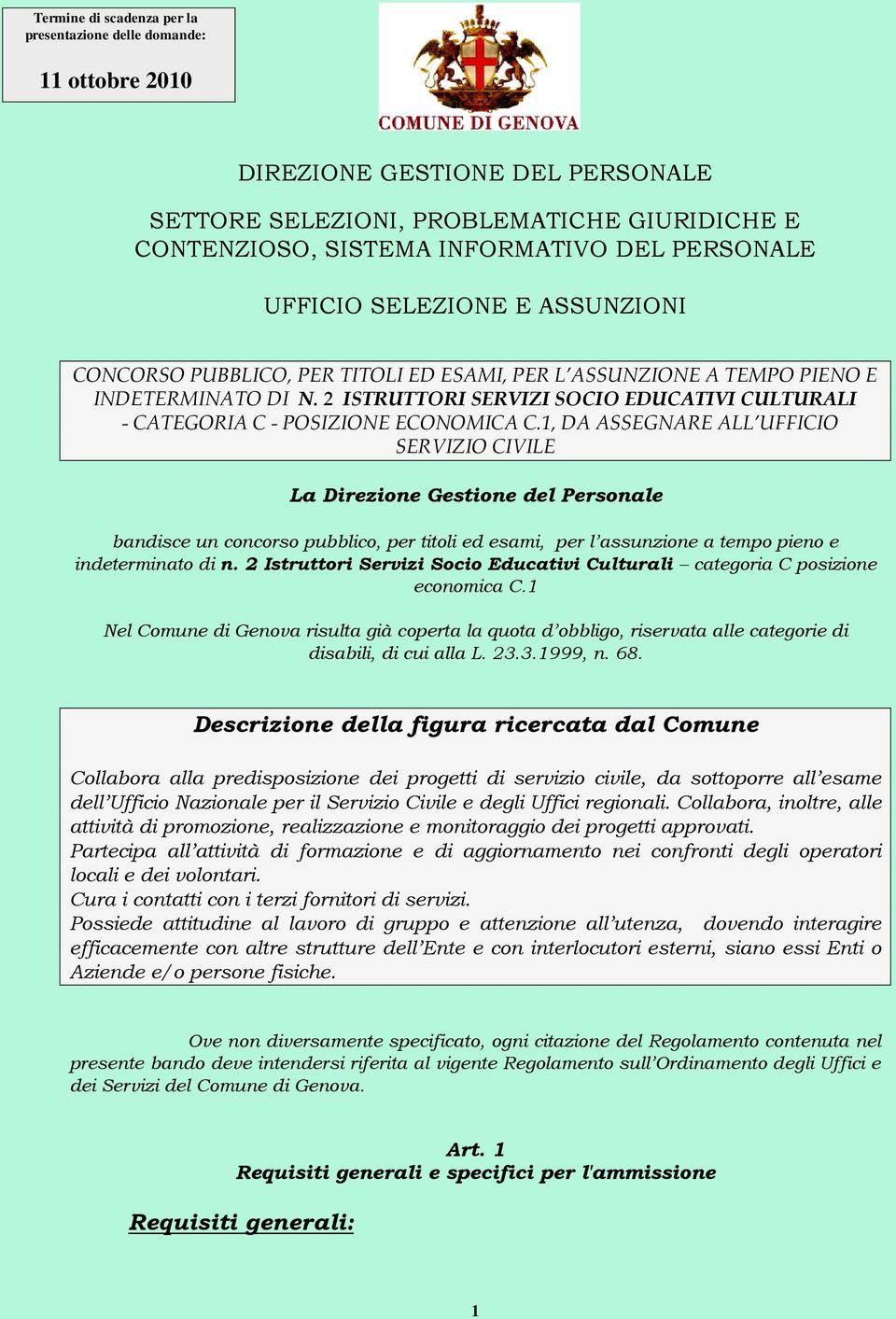 2 ISTRUTTORI SERVIZI SOCIO EDUCATIVI CULTURALI - CATEGORIA C - POSIZIONE ECONOMICA C.