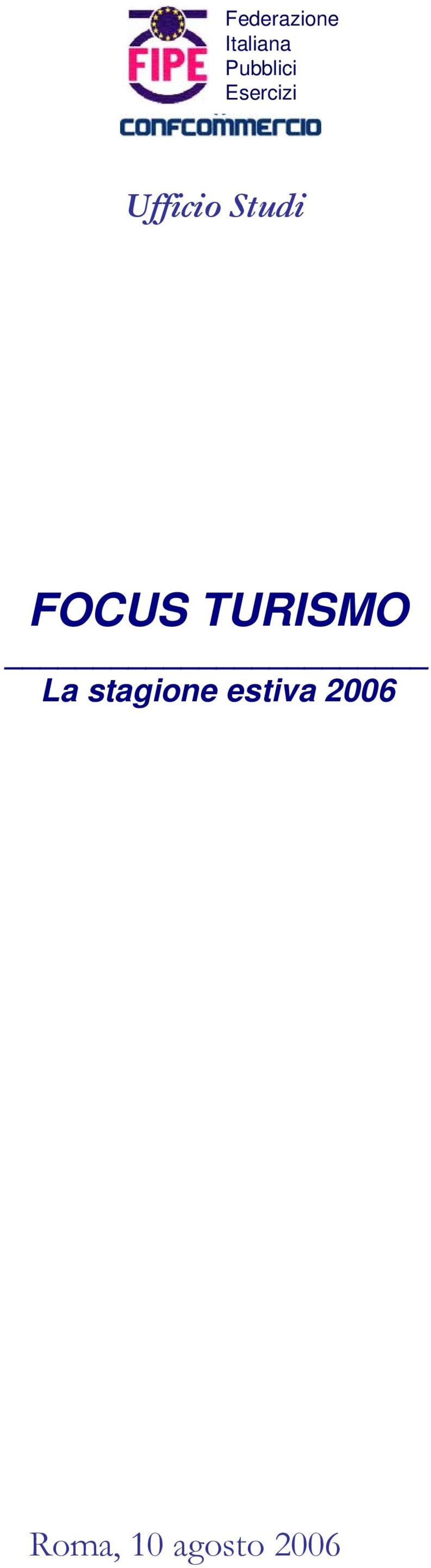 Studi FOCUS TURISMO La