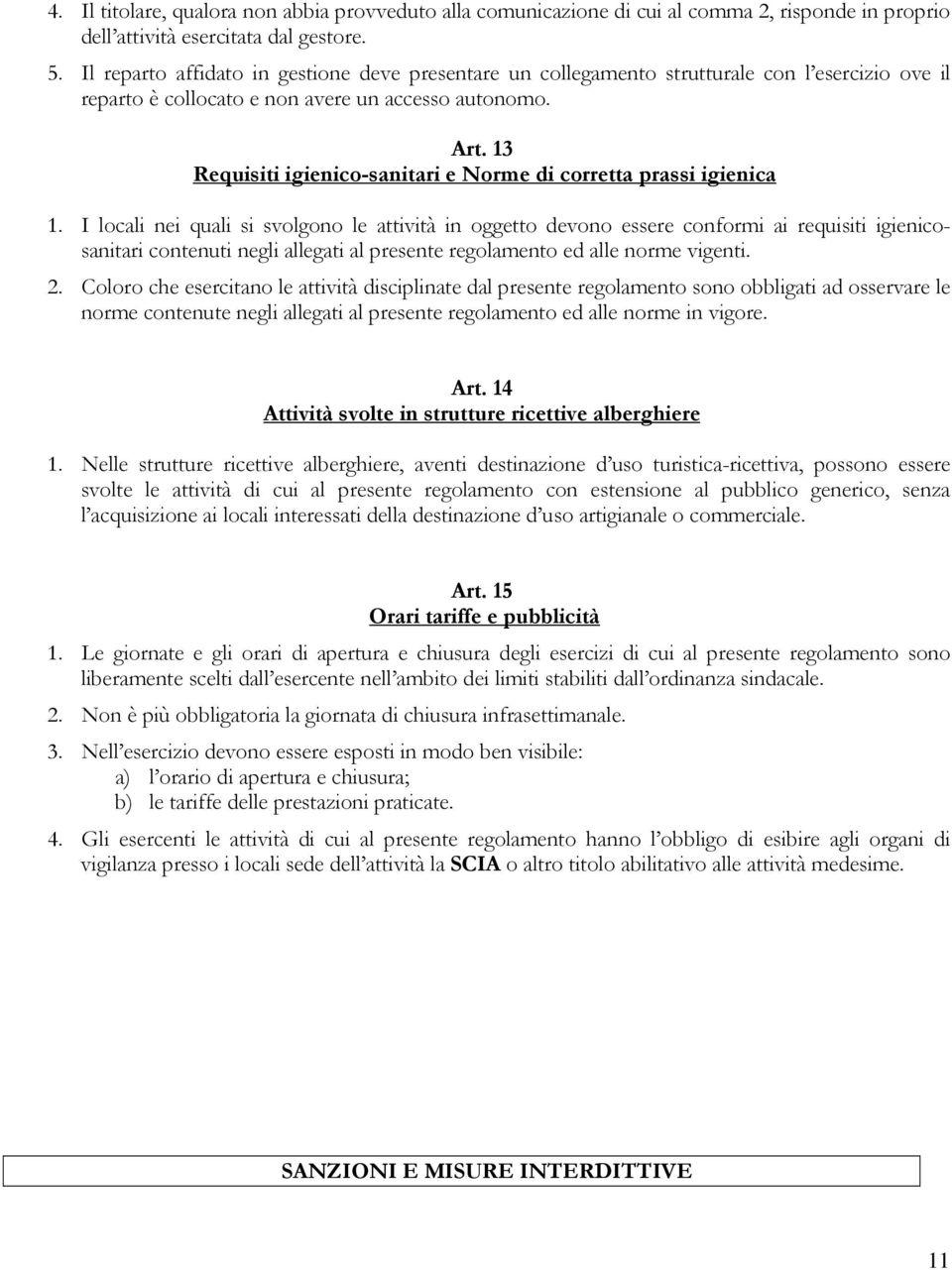 13 Requisiti igienico-sanitari e Norme di corretta prassi igienica 1.