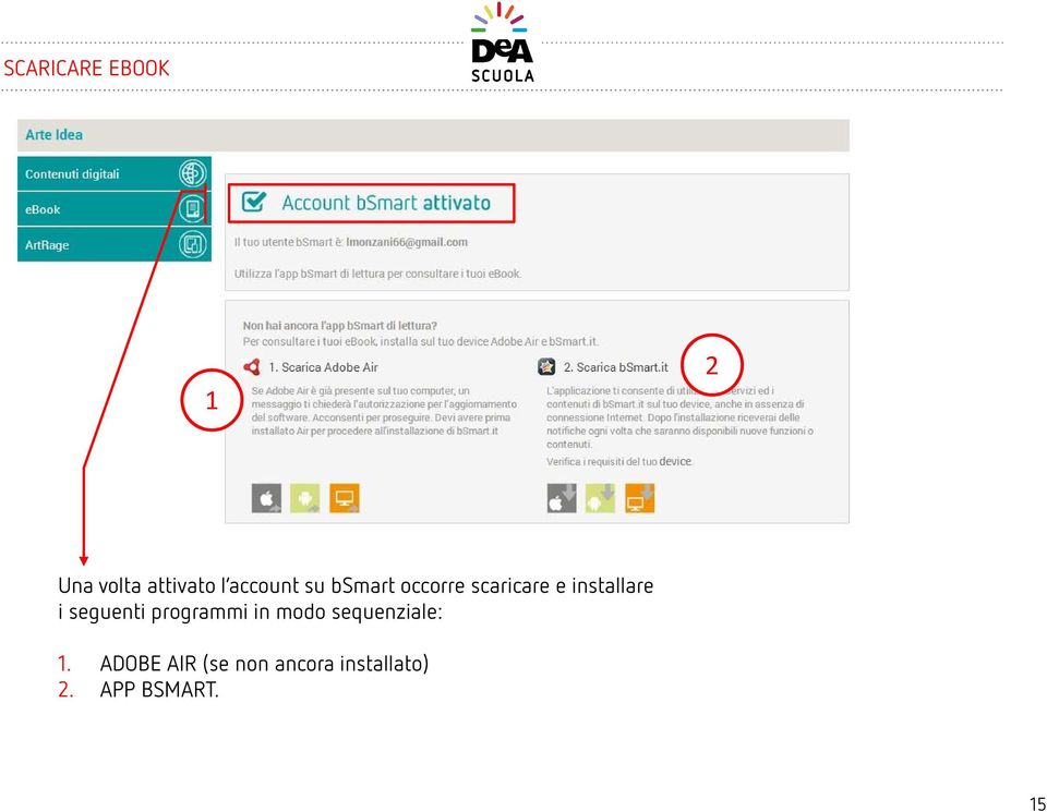 seguenti programmi in modo sequenziale:.