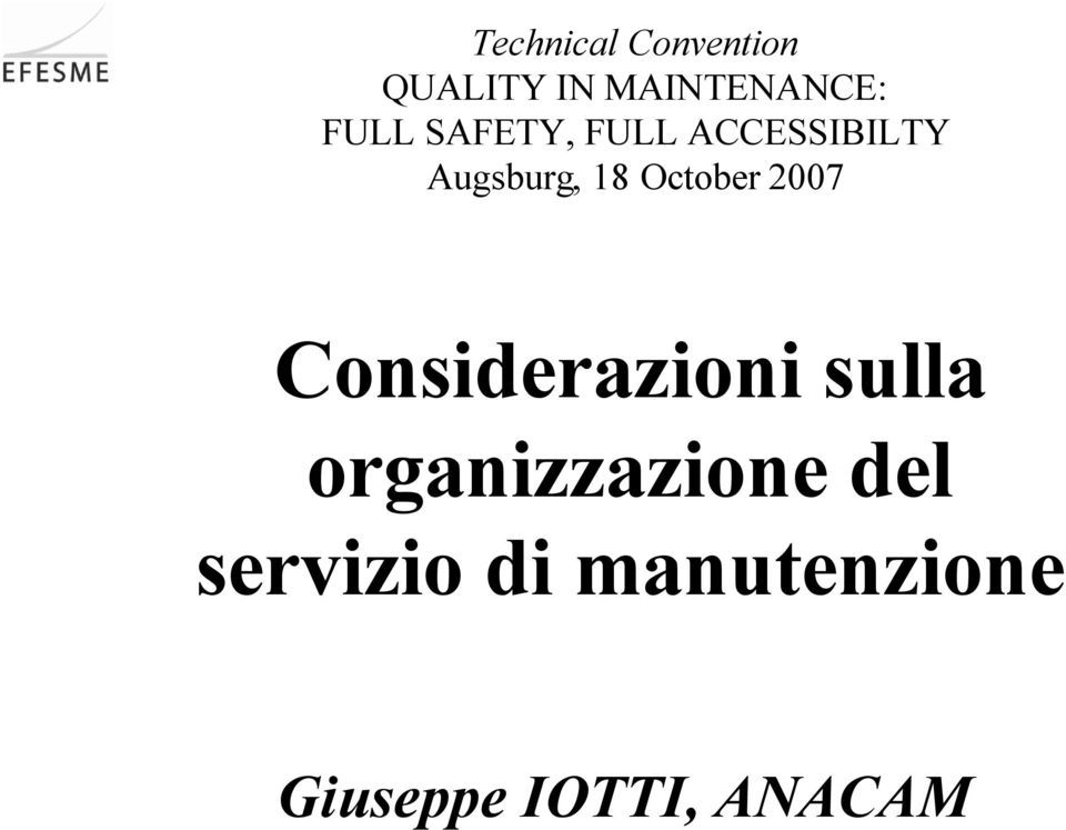 October 2007 Considerazioni sulla
