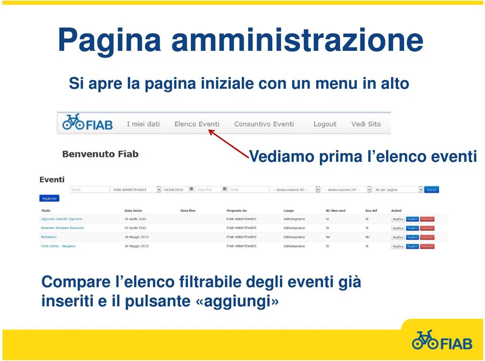 elenco eventi Compare l elenco filtrabile