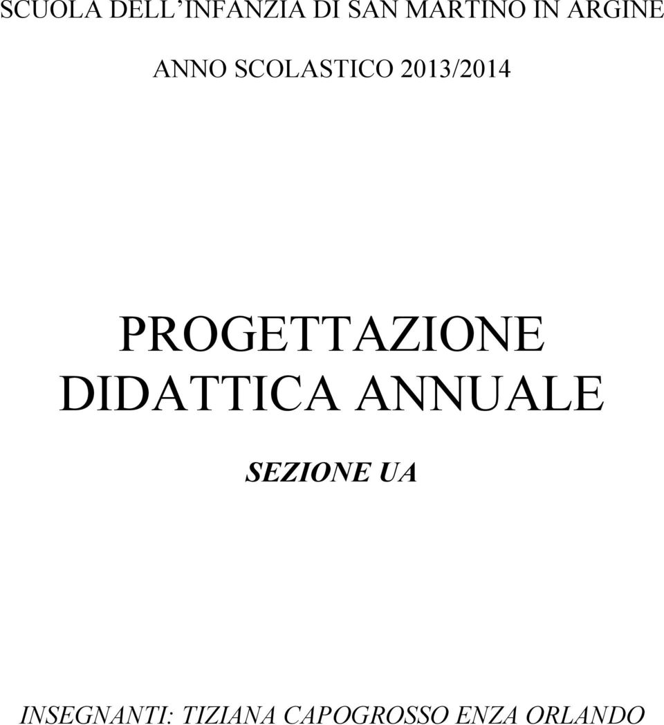 PROGETTAZIONE DIDATTICA ANNUALE SEZIONE