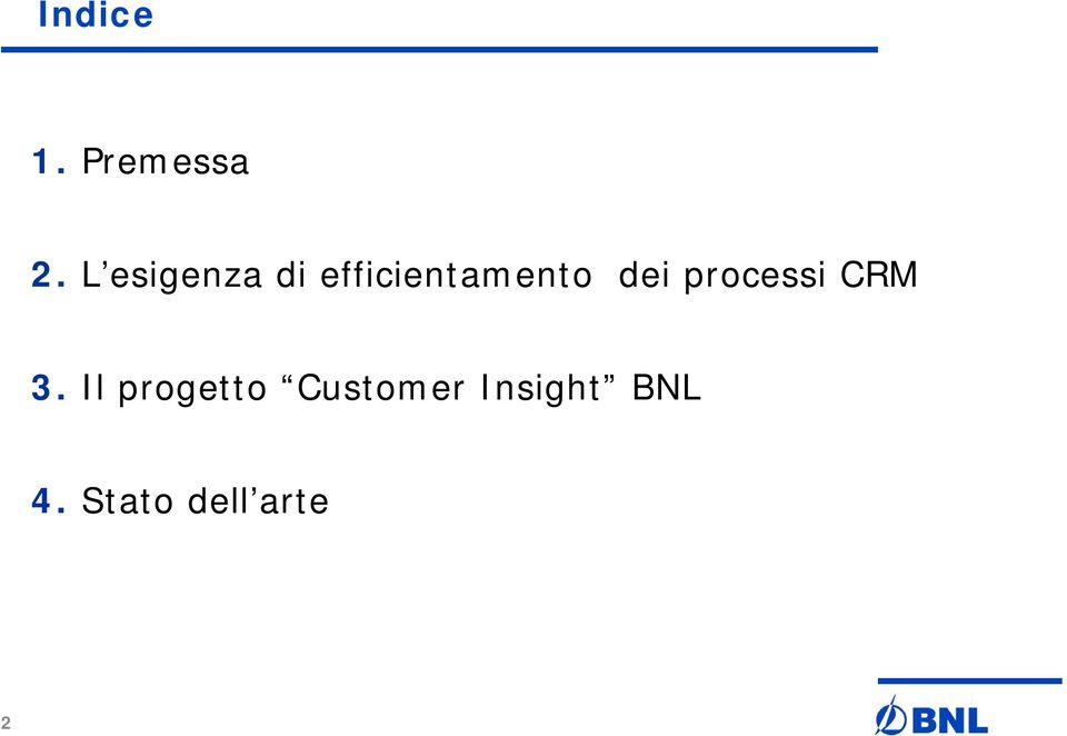 dei processi CRM 3.