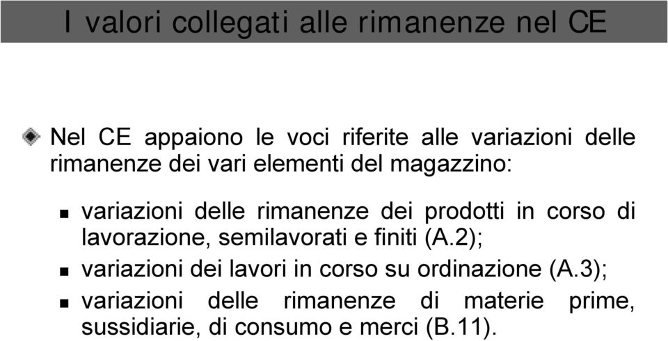 corso di lavorazione, semilavorati e finiti (A.