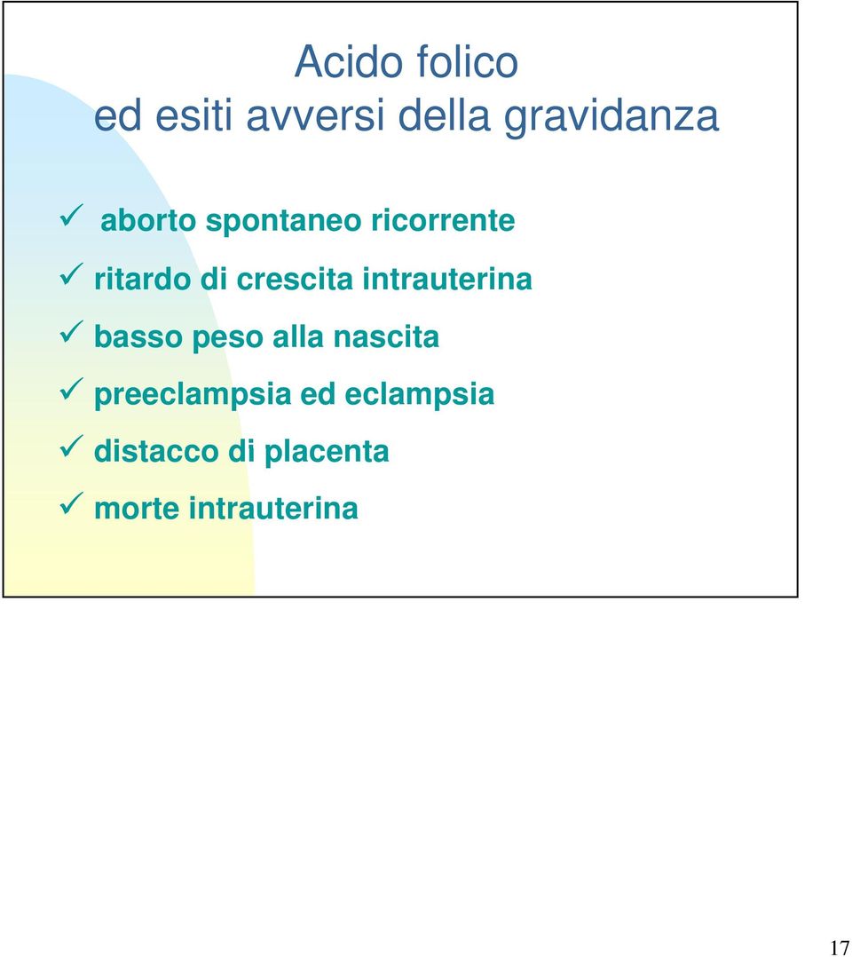 intrauterina basso peso alla nascita preeclampsia