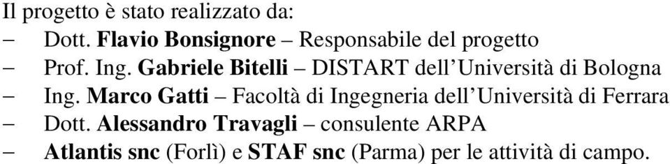 Gabriele Bitelli DISTART dell Università di Bologna Ing.