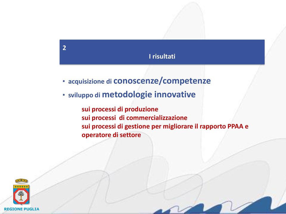 produzione sui processi di commercializzazione sui