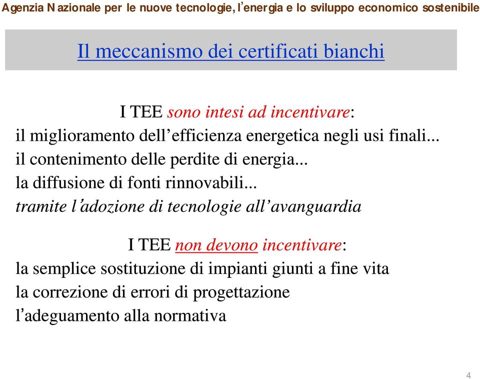 .. la diffusione di fonti rinnovabili.