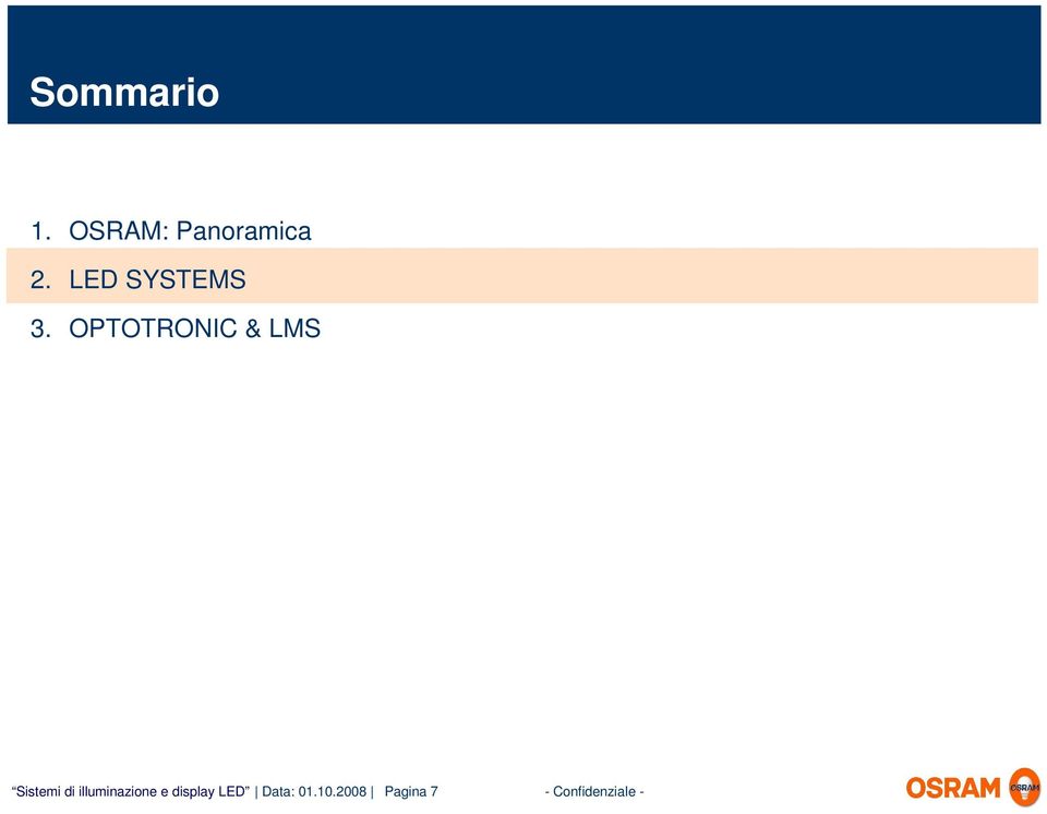 OPTOTRONIC & LMS Sistemi di