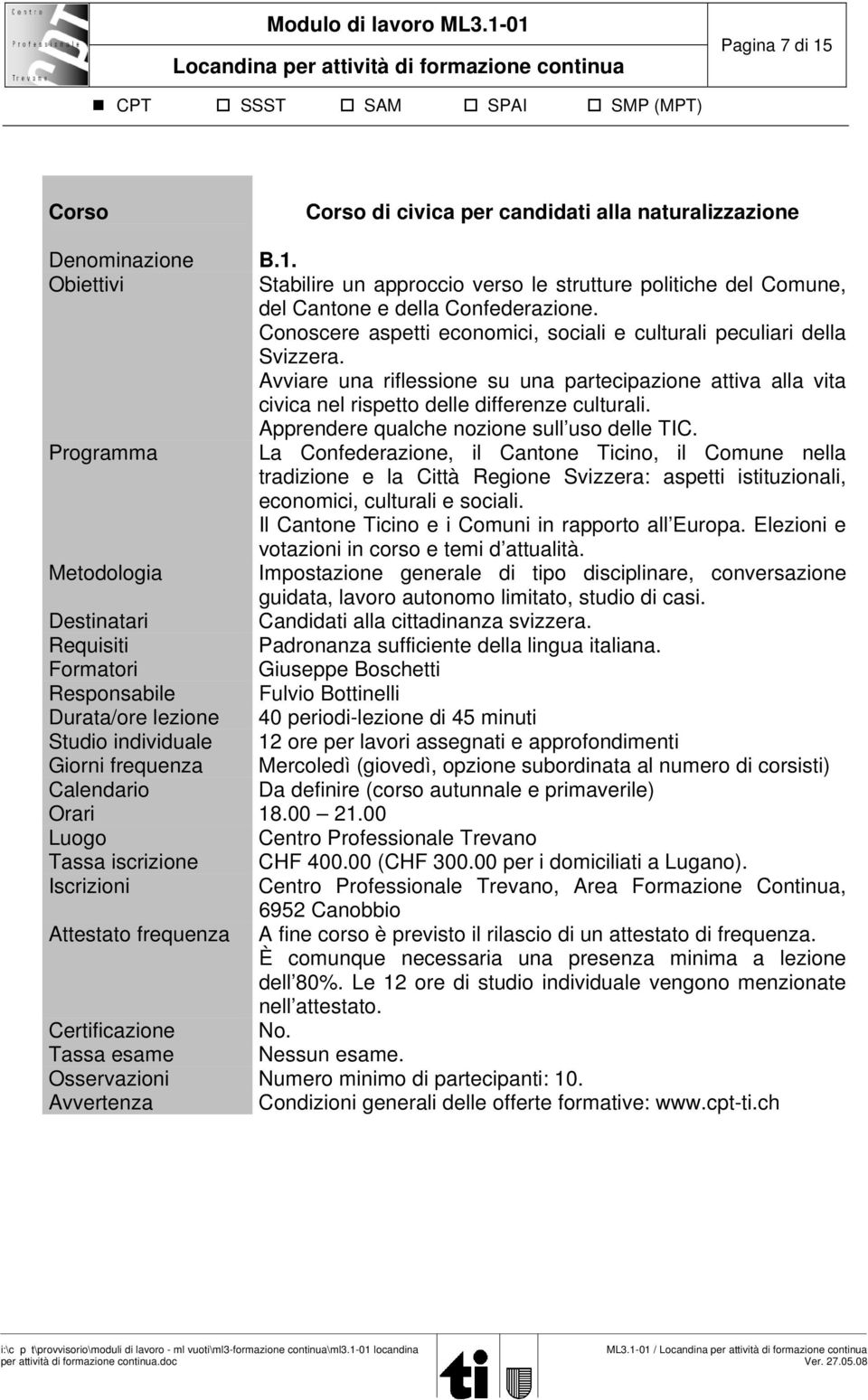 Apprendere qualche nozione sull uso delle TIC.