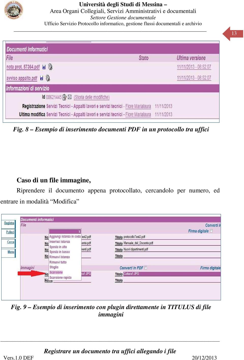 Caso di un file immagine, Riprendere il documento appena protocollato,