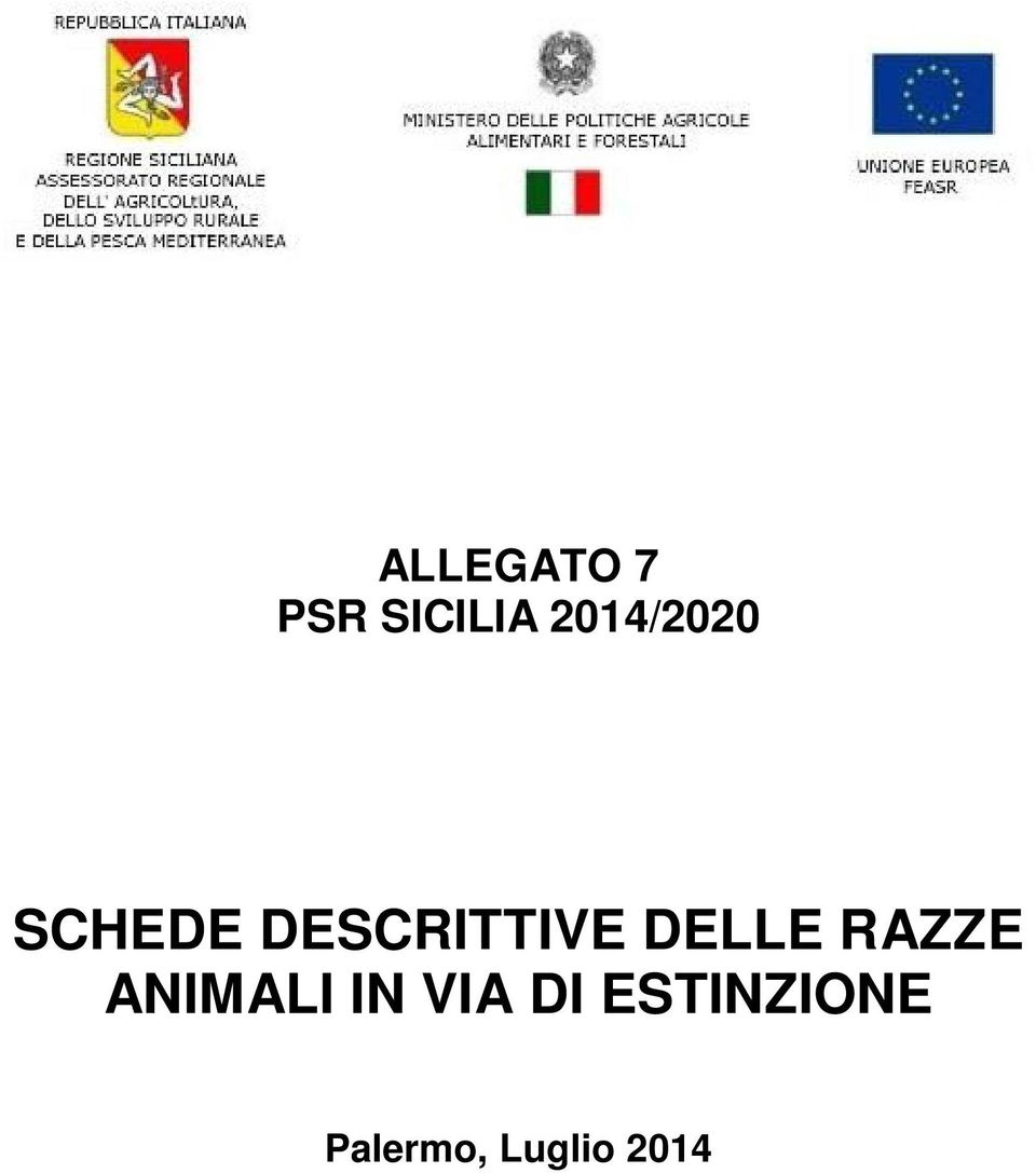 DELLE RAZZE ANIMALI IN VIA