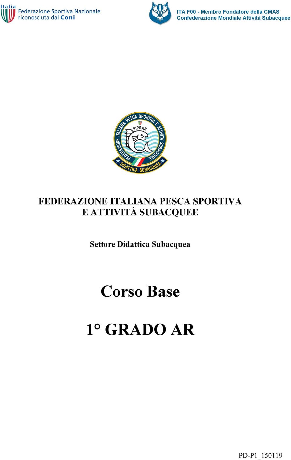 FEDERAZIONE ITALIANA PESCA SPORTIVA E ATTIVITÀ