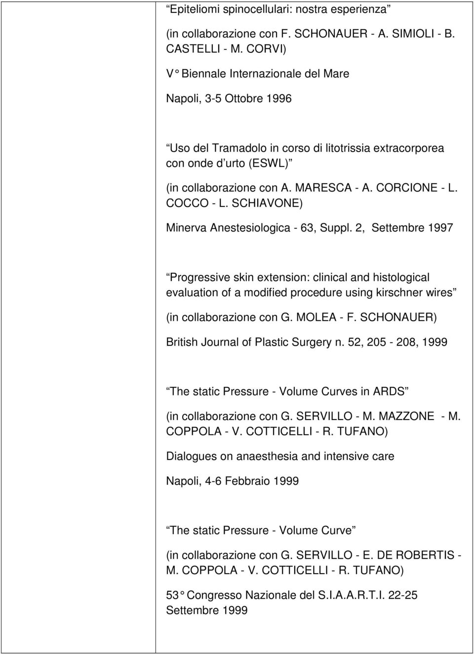 COCCO - L. SCHIAVONE) Minerva Anestesiologica - 63, Suppl.