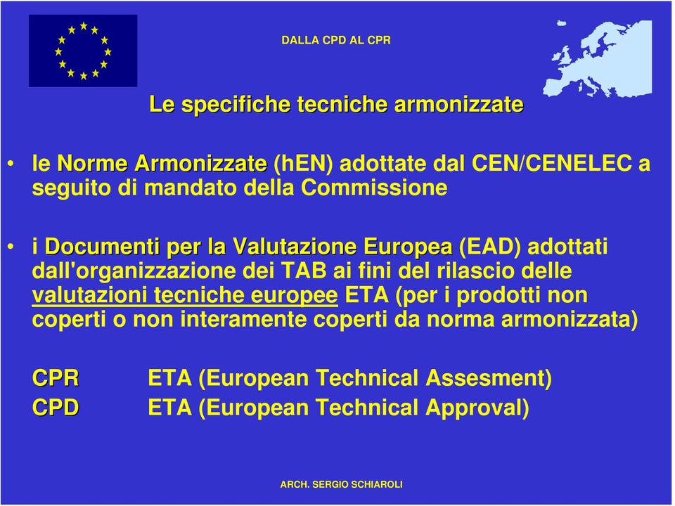 TAB ai fini del rilascio delle valutazioni tecniche europee ETA (per i prodotti non coperti o non