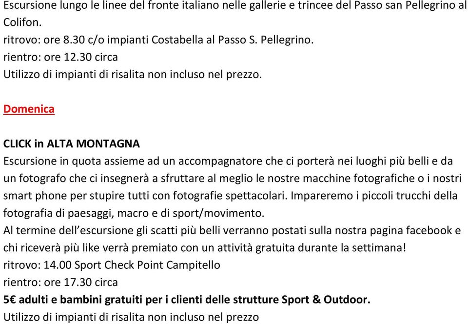 macchine fotografiche o i nostri smart phone per stupire tutti con fotografie spettacolari. Impareremo i piccoli trucchi della fotografia di paesaggi, macro e di sport/movimento.