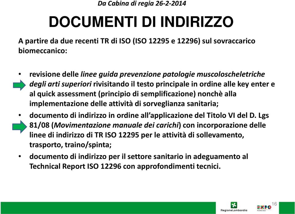 sorveglianza sanitaria; documento di indirizzo in ordine all applicazione del Titolo VI del D.