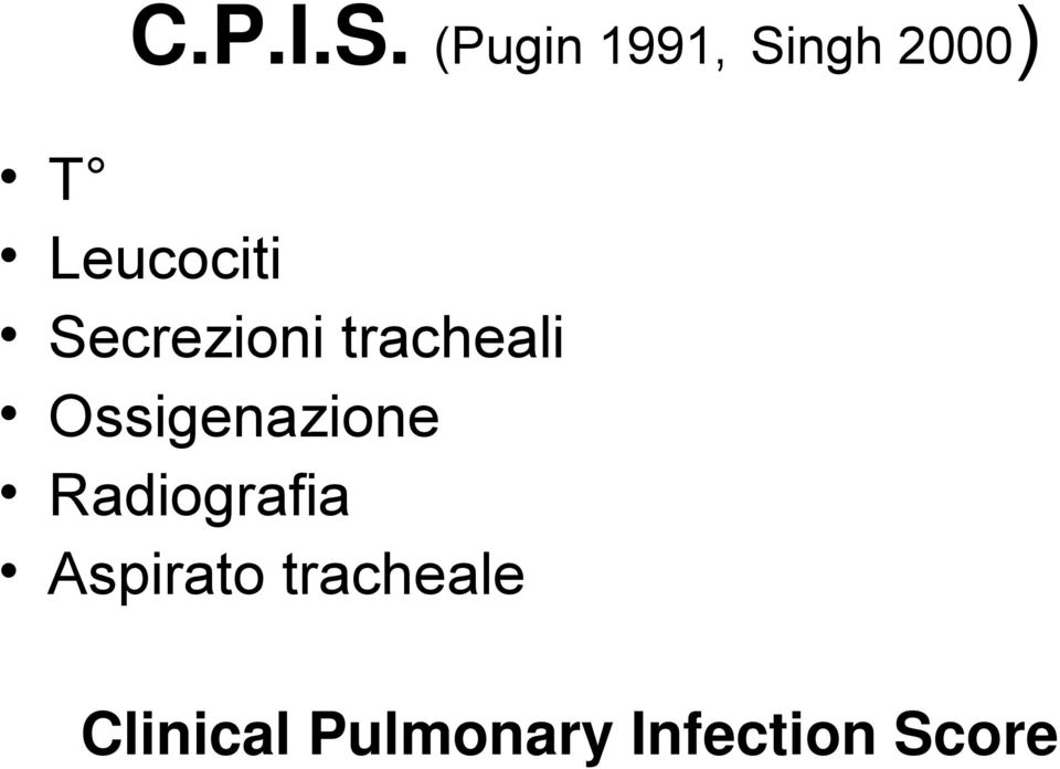 Secrezioni tracheali Ossigenazione