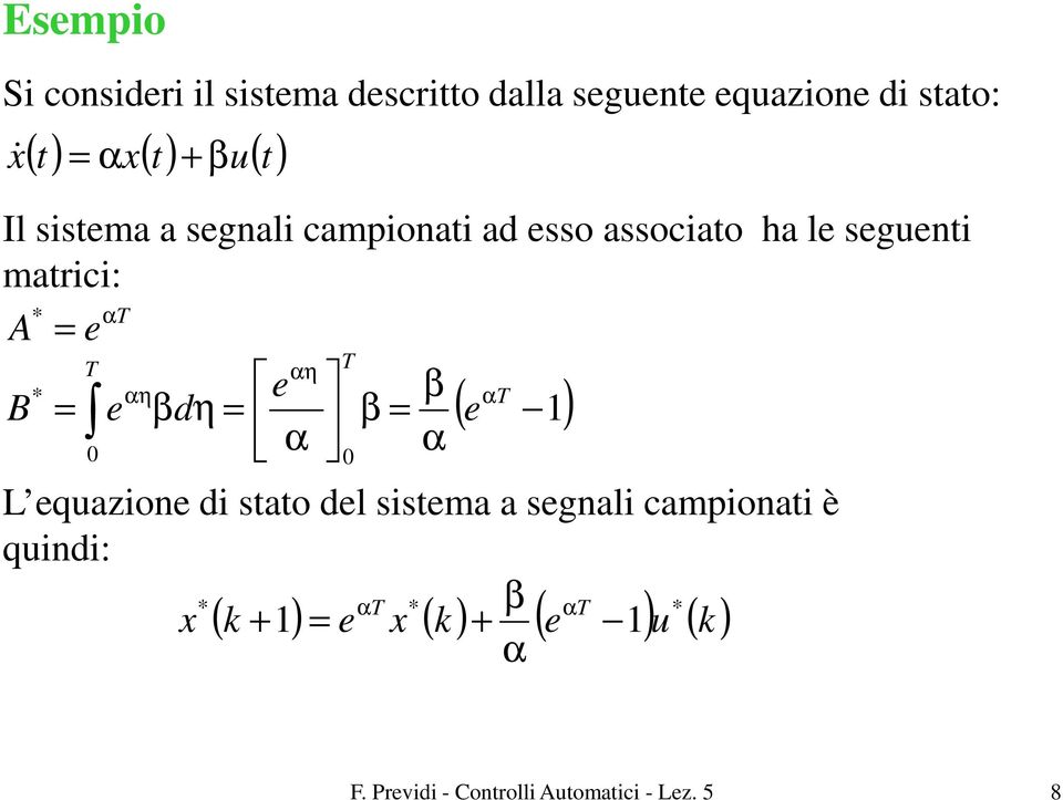 αη β β η β ( α B d ) α α L quazion di stato dl sistma a sgnali campionati è