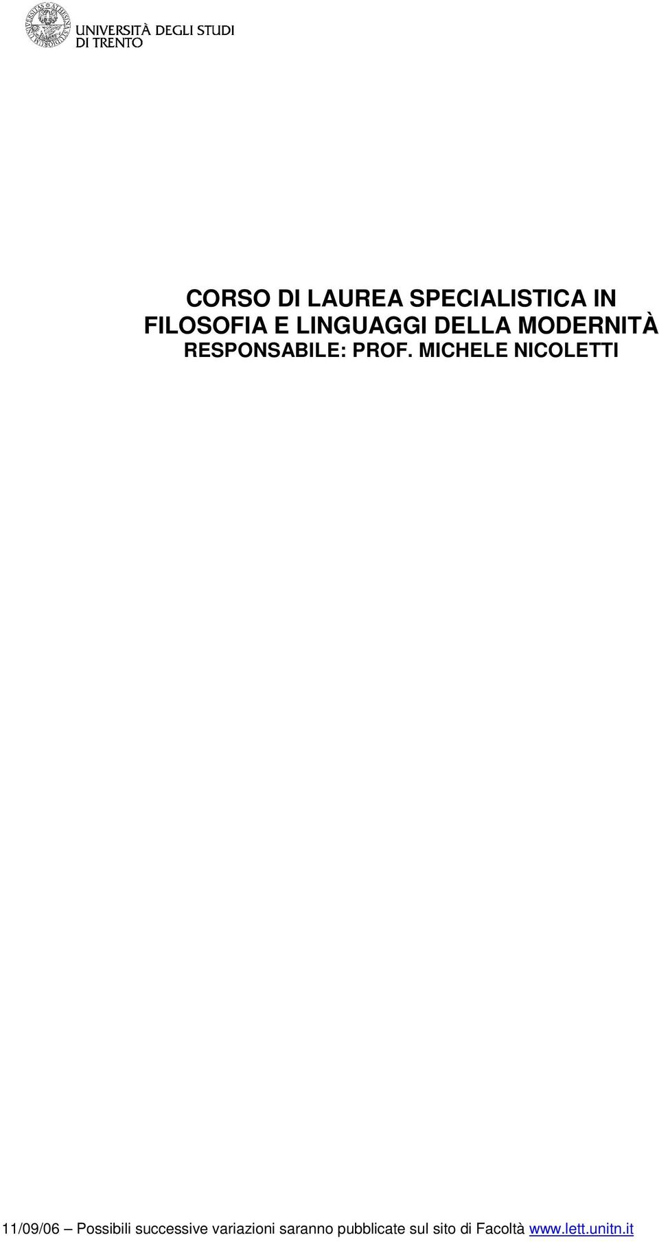 E LINGUAGGI DELLA