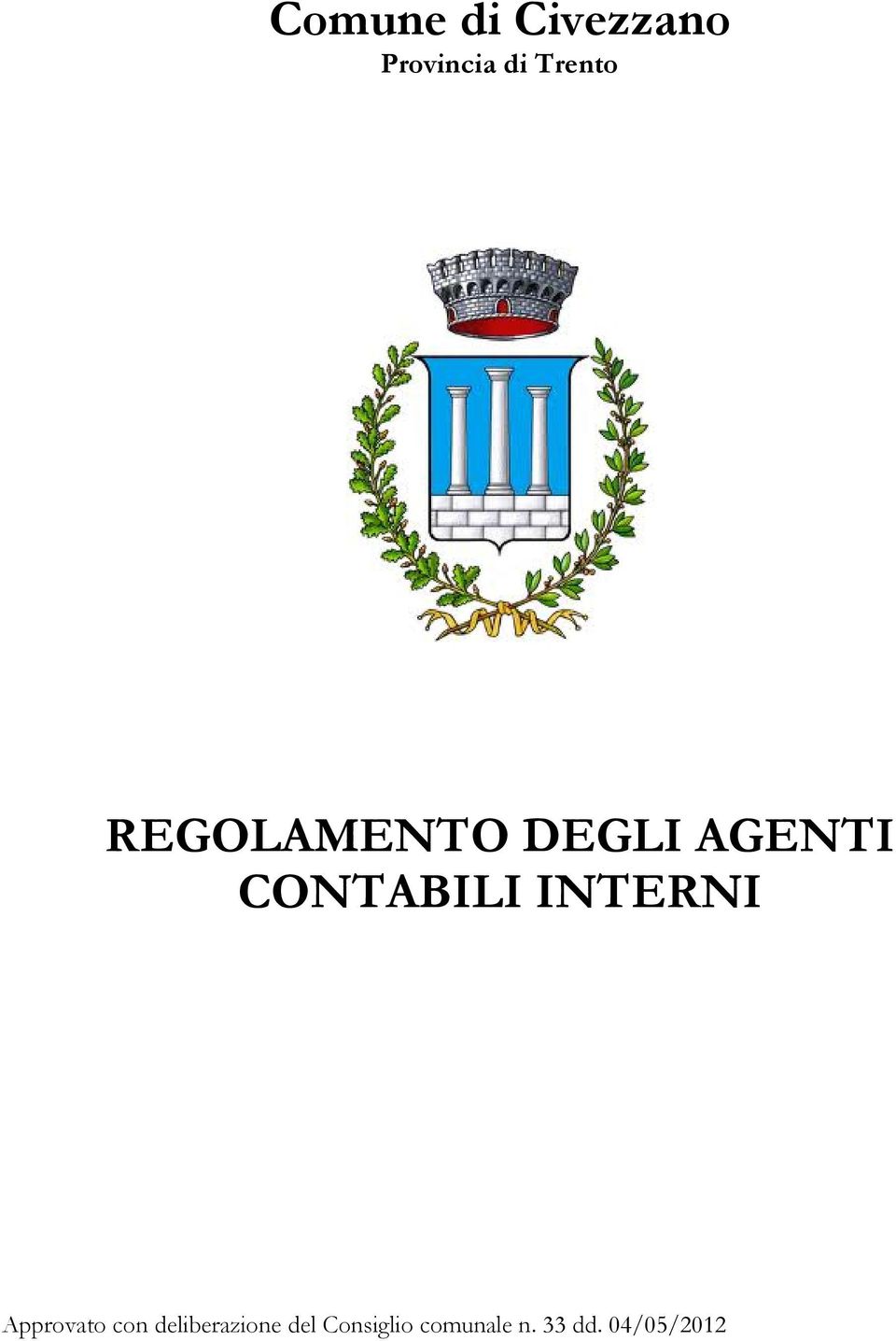 CONTABILI INTERNI Approvato con