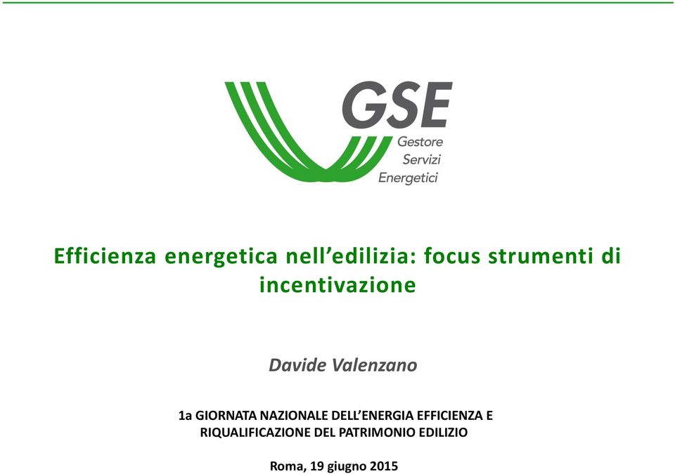 GIORNATA NAZIONALE DELL ENERGIA EFFICIENZA E