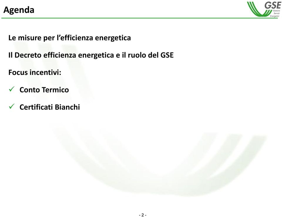 energetica e il ruolo del GSE Focus