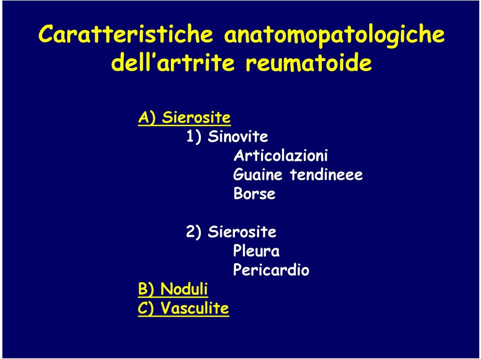 Articolazioni Guaine tendineee Borse 2)