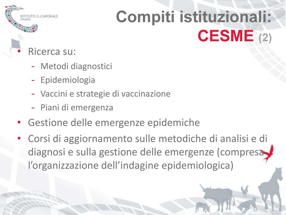 epidemiche CESME (2) Corsi di aggiornamento sulle metodiche di analisi e di