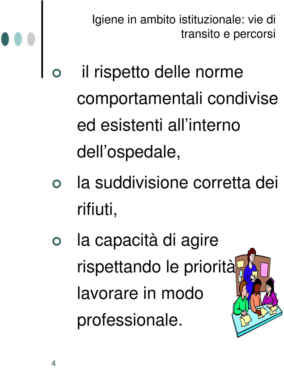 interno dell ospedale, la suddivisione corretta dei rifiuti, la