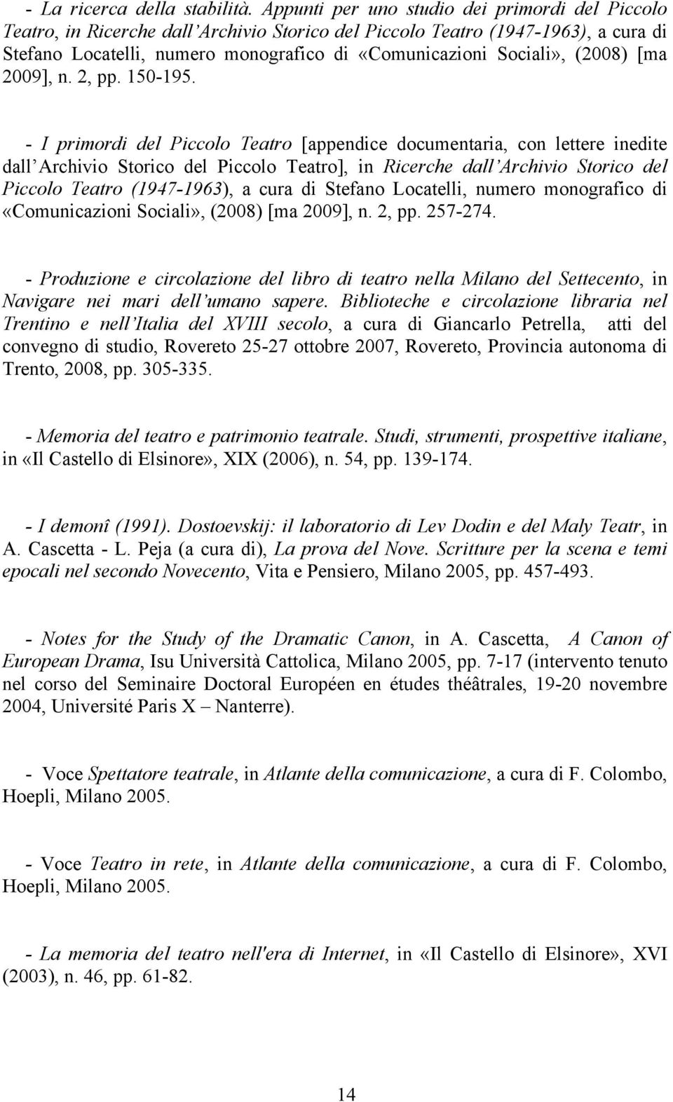 (2008) [ma 2009], n. 2, pp. 150-195.