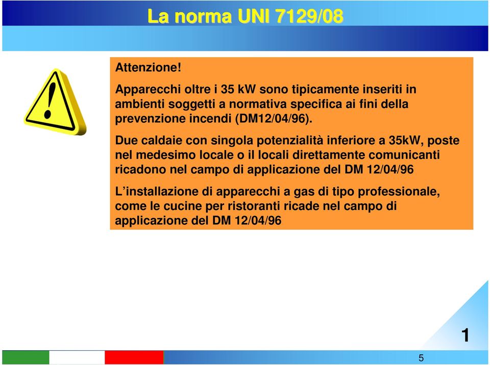 incendi (DM2/04/96).