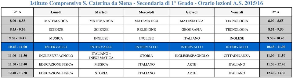 45 MUSICA INGLESE INGLESE ITALIANO INGLESE 9.50-10.45 11.00-11.