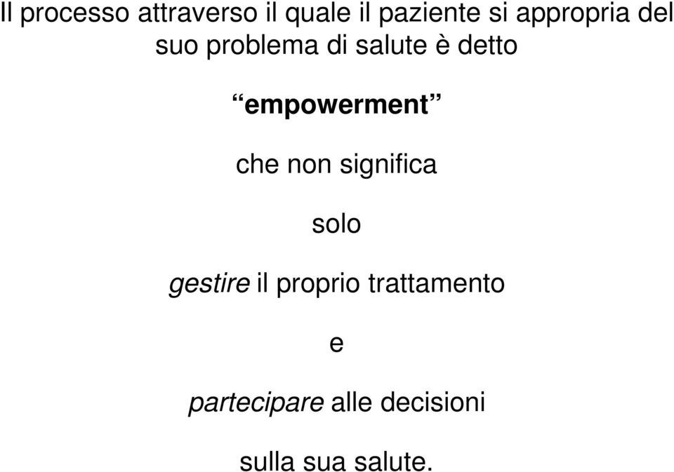 empowerment che non significa solo gestire il