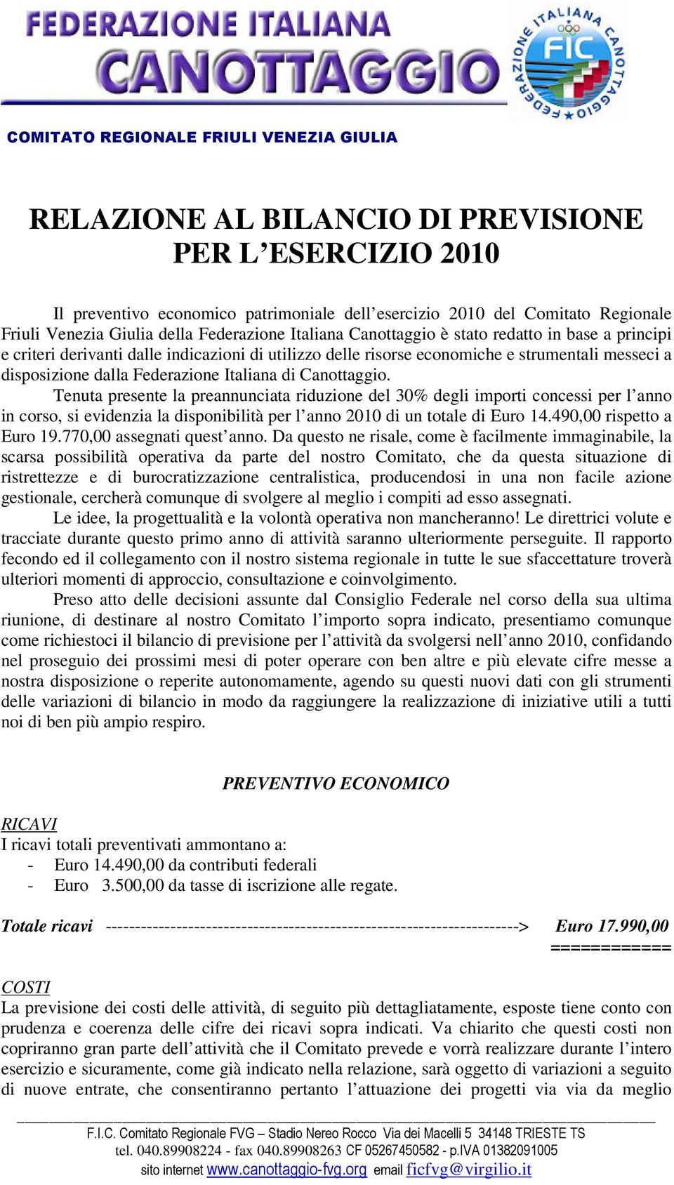 Federazione Italiana di Canottaggio.