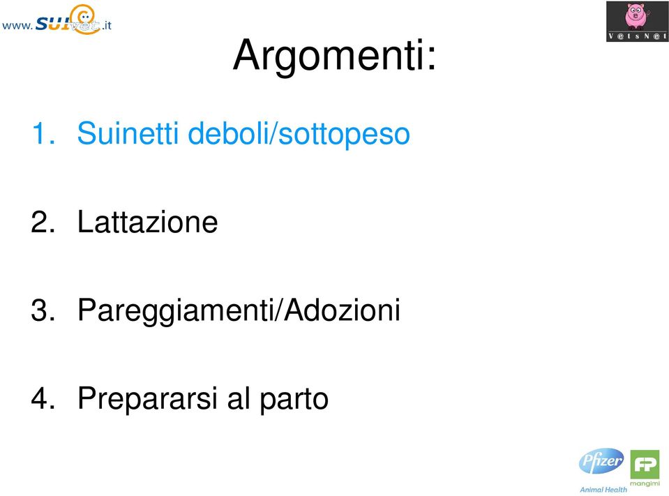 2. Lattazione 3.