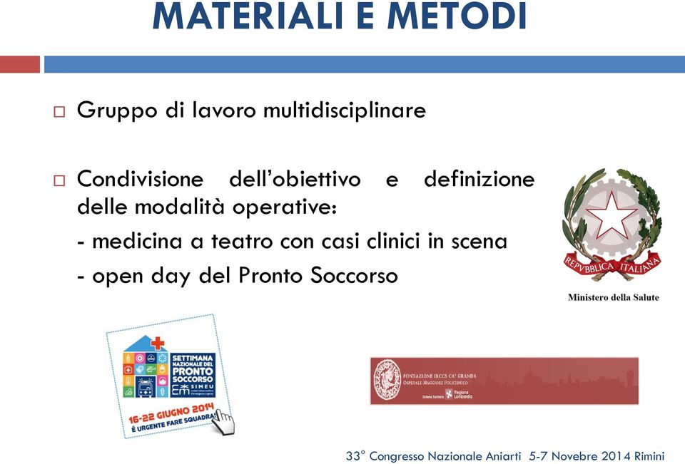 definizione delle modalità operative: - medicina