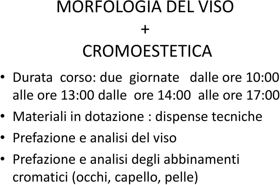 dispense tecniche Prefazione e analisi del viso