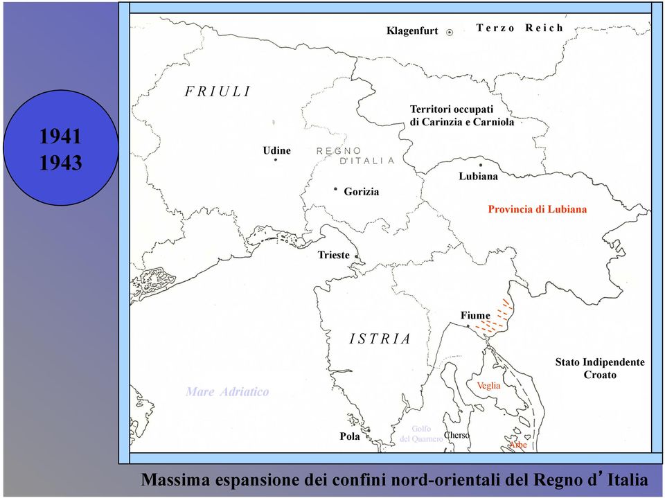 S T R I A Mare Adriatico Veglia Stato Indipendente Croato Pola Golfo del